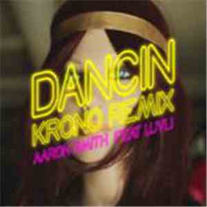 Aaron Smith feat. Luvli - Dancin'
