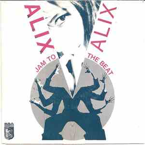 Alix - Jam To The Beat