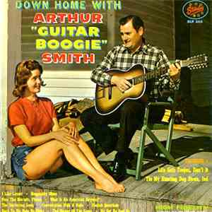 Arthur Smith - Down Home With Arthur
