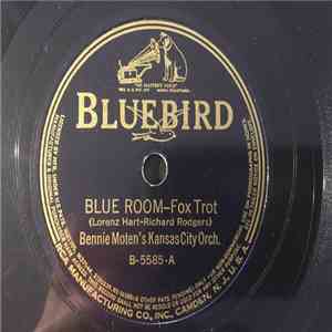 Bennie Moten's Kansas City Orchestra - Blue Room / Milenberg Joys