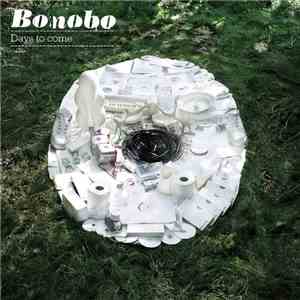 Bonobo - Days To Come