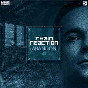 Chain Reaction  - Abandon