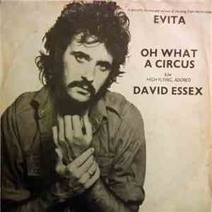 David Essex - Oh What A Circus / High Flying, Adored