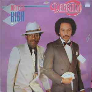 Delegation - Deuces High