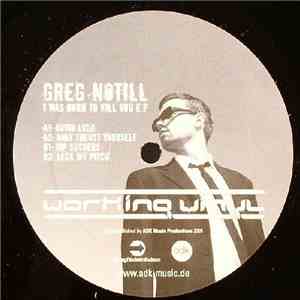 DJ Greg NoTill - I Was Born To Kill You