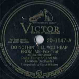 Duke Ellington And His Orchestra - Do Nothin' Till You Hear From Me / Chlo- ...