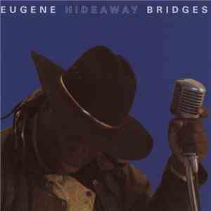 Eugene Hideaway Bridges - Eugene Hideaway Bridges