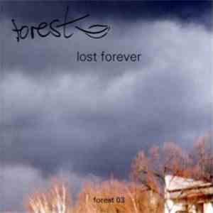 Forest - Lost Forever