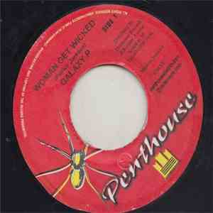 Galaxy P - Woman Get Wicked