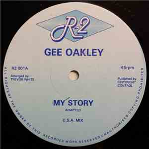 Gee Oakley - My Story