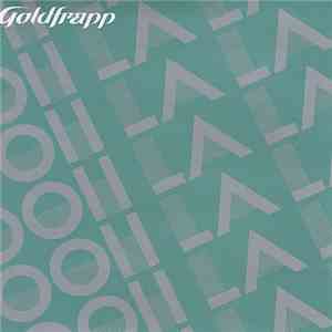 Goldfrapp - Ooh La La