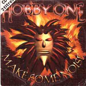 Hobby One - Make Some Noise