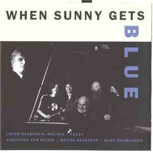 Jacob Haagendal Nielsen - When Sunny Gets Blue
