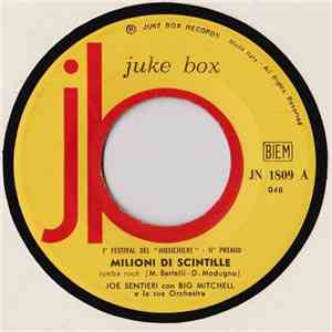 Joe Sentieri With Big Mitchell E La Sua Orchestra - Milioni Di Scintille