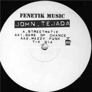 John Tejada - Streetmatik