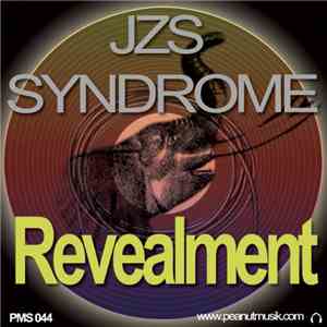 Jzs Syndrome - Revealment