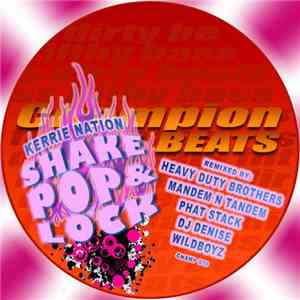 Kerrie Nation - Shake Pop & Lock