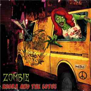 Kobra And The Lotus - Zombie