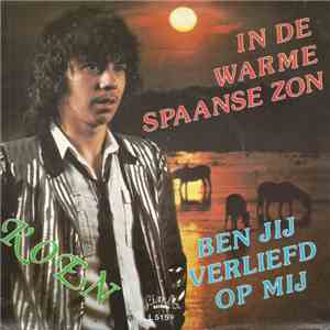 Koen - In De Warme Spaanse Zon