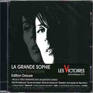 La Grande Sophie - La Place Du Fantôme