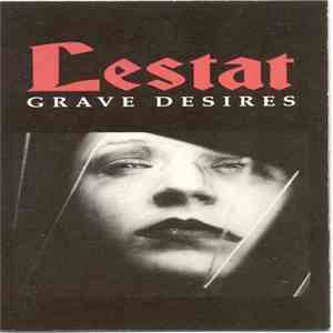 Lestat  - Grave Desires