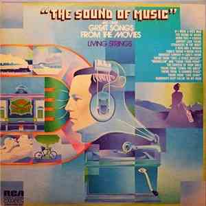 Living Strings - The Sound Of Music And Other Great Songs From The Movies