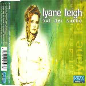 Lyane Leigh - Auf Der Suche