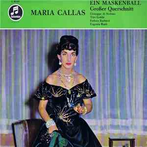 Maria Callas - Ein Maskenball (Grosser Querschnitt)