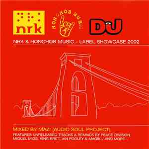 Mazi - NRK & Honchos Music - Label Showcase 2002