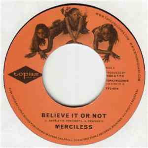 Merciless / Michel  - Believe It Or Not / Gold Digger