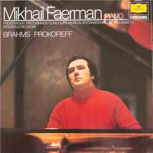 Mikhail Faerman - Brahms Prokofiev Piano