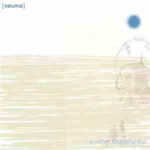 [neuma] - Another Beautiful EP