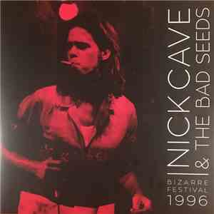 Nick Cave & The Bad Seeds - Bizarre Festival 1996