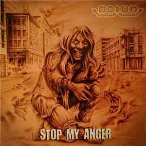 Odium  - Stop My Anger