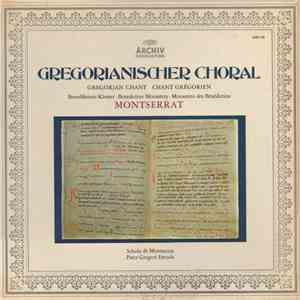 Pater Gregori Estrada And Scola Des Klosters Montserrat - Gregorianischer C ...
