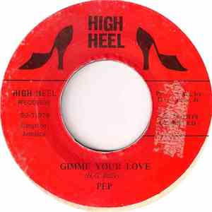 Pep  - Gimme Your Love