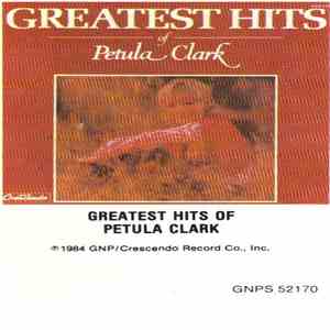 Petula Clark - Greatest Hits Of Petula Clark