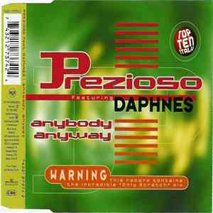 Prezioso Featuring Daphnes - Anybody, Anyway