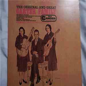 The Carter Family - The Original And Great Carter Family