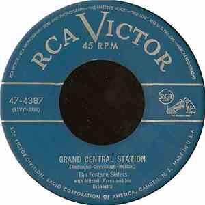 The Fontane Sisters - Grand Central Station