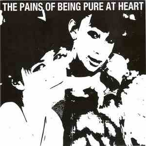The Pains Of Being Pure At Heart - The Pains Of Being Pure At Heart