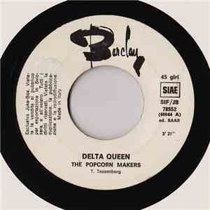 The Popcorn Makers / Leo Ferre - Delta Queen / La Solitudine (La Solitude)