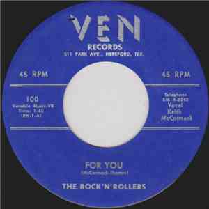 The Rock'N'Rollers  - For You / 