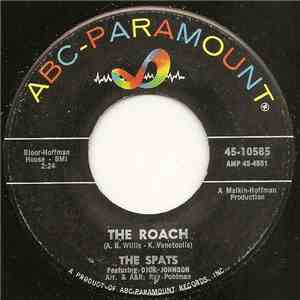 The Spats - The Roach / Gator Tails And Monkey Ribs