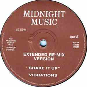 The Vibrations / T. W. Bankston / Starvue - Shake It Up / Icing On The Cake / Body Fusion