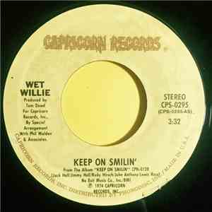 Wet Willie - Keep On Smilin' / Country Side Of Life
