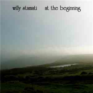 Willy Stamati - At The Beginning