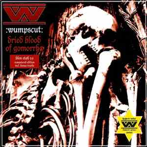 :wumpscut: - Dried Blood Of Gomorrha