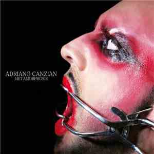 Adriano Canzian - Metamorphosis