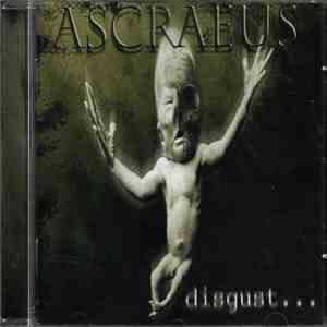 Ascraeus - Disgust...